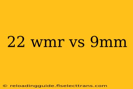 22 wmr vs 9mm