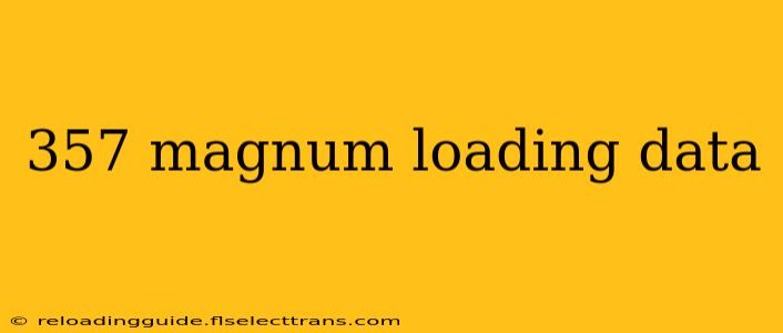 357 magnum loading data