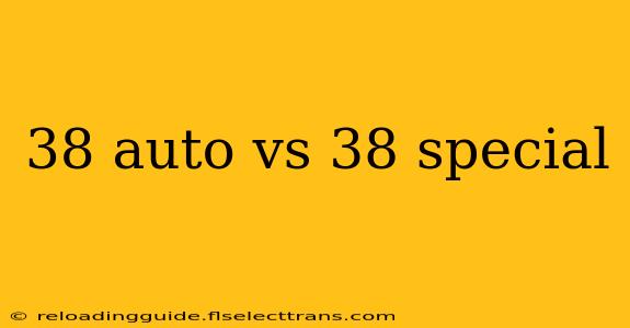 38 auto vs 38 special