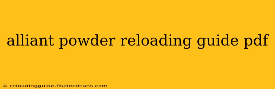 alliant powder reloading guide pdf