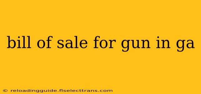 bill of sale for gun in ga