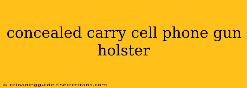 concealed carry cell phone gun holster