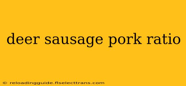 deer sausage pork ratio