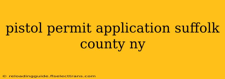 pistol permit application suffolk county ny