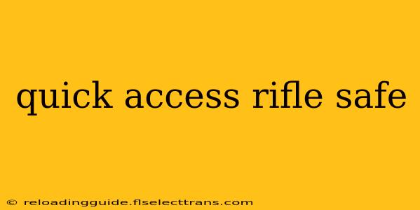 quick access rifle safe