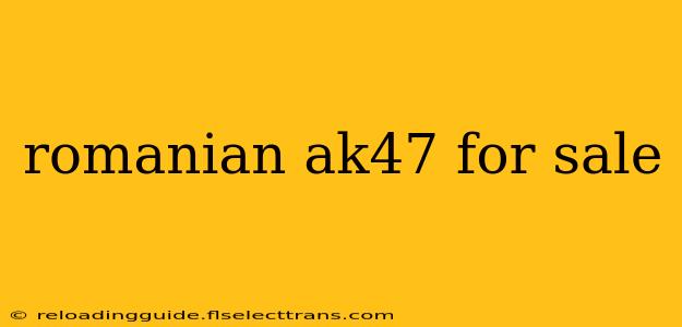 romanian ak47 for sale