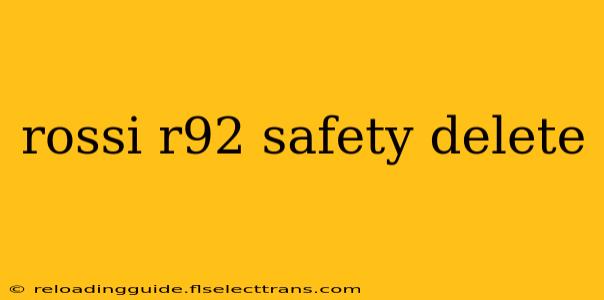 rossi r92 safety delete