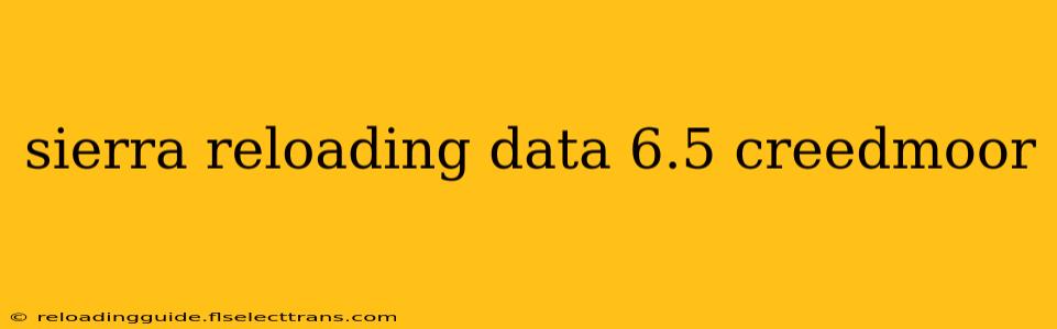 sierra reloading data 6.5 creedmoor